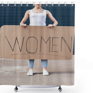 Personality  Cropped View Of Feminist With Word Brave On Body Holding Placard With Inscription Women On Street Shower Curtains