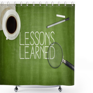 Personality  Lessons Learned Concept On Green Blackboard Shower Curtains