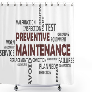 Personality  Word Cloud - Preventive Maintenance Shower Curtains