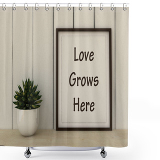 Personality  Motivation Words Love Grows Here. Family, Happiness, Home, Love Concept. Inspirational Quote.Home Decor Wall Art. Scandinavian Style Home Interior Decoration Shower Curtains