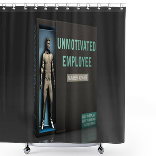 Personality  Unmotivated Employee Concept Art Shower Curtains