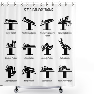 Personality  Surgical Surgery Operation Positions. Stick Figures Depict A Set Of Surgery Positions For The Patient On The Surgery Chair And Bed. Shower Curtains