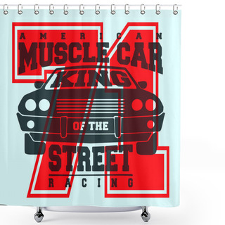 Personality  American Muscle Car T Shirt Print Design Shower Curtains