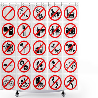 Personality  No Stop Sign. No Smoking, No Dog Or Pets.Set Prohibited Signs. Big Set Of Useful And Unusual Prohibited Signs Shower Curtains