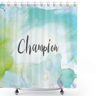 Personality  Champion Concept Watercolor And Ink Painting Shower Curtains