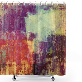 Personality  Old Textures - Background With Space For Text Shower Curtains