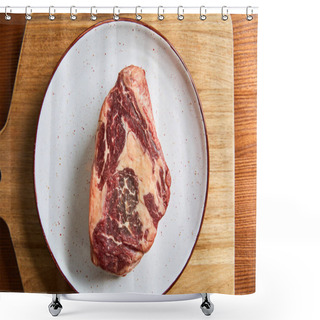 Personality  Top View Of Fresh Raw Steak On Plate On Cutting Board On Wooden Table Shower Curtains