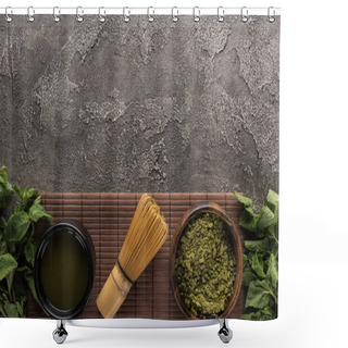 Personality  Top View Of Green Matcha Tea, Mint And Whisk On Bamboo Mat On Dark Stone Table Shower Curtains