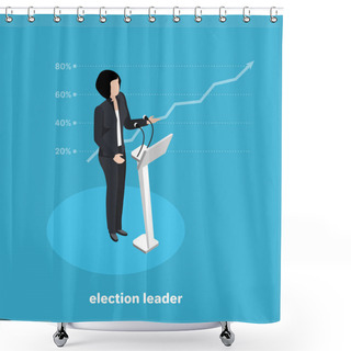 Personality  Politically The Leader At The Rostrum, The Leading Candidate In The Election On A Blue Background, Isometric Image Shower Curtains