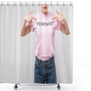 Personality  Cropped View Of Woman Pointing At Pink Feminist T-shirt, Isolated On Grey Shower Curtains