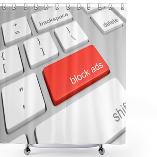 Personality  Ad Blocking Key On A Computer Keyboard For Stopping Internet Banner Ads And Annoying Advertisements Shower Curtains