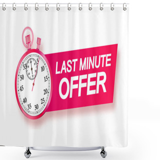 Personality  Last Minute Offer Hot Sale Pink Barbie Style. Sale Countdown Badge.Hot Sales Limited Time Only Discount Promotions.Vector Illustration Shower Curtains