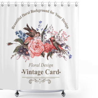 Personality  Vintage Greeting Card With Flowers And Birds. Shower Curtains