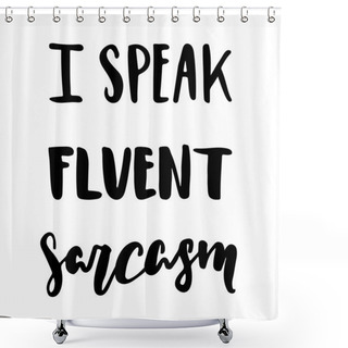Personality  Motivating Modern Inscription Lettering Shower Curtains