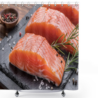 Personality  Fresh Salmon Fillets On Black Cutting Board With Herbs And Spice Shower Curtains