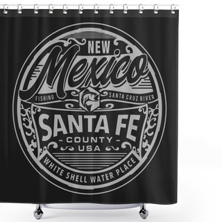 Personality  Stylish Banner With New Mexico Santa Fe County Inscription, Vector Illustration Shower Curtains