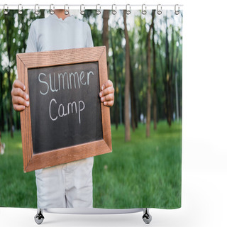 Personality  Cropped View Of African American Kid Holding Chalk Board With Summer Camp Letters In Park Shower Curtains