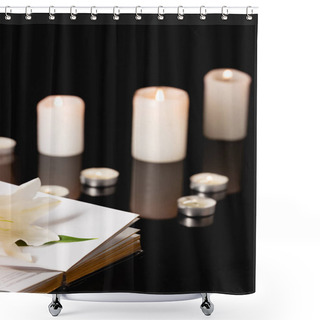 Personality  Lily, Candles And Holy Bible On Black Background, Funeral Concept Shower Curtains