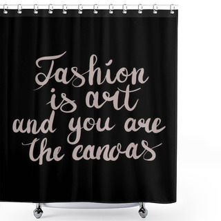 Personality  Hand Letterring Fashion Text Shower Curtains
