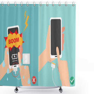 Personality  Wrong And Right Ways.Do Not Play Smart Phone In Charging Battery Shower Curtains