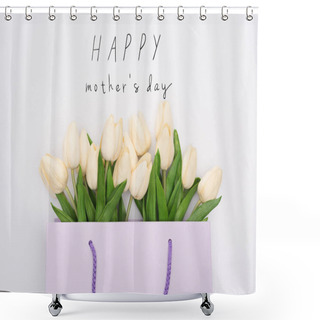Personality  Top View Of Tulips In Violet Shopping Bag Isolated On White, Happy Mothers Day Illustration Shower Curtains