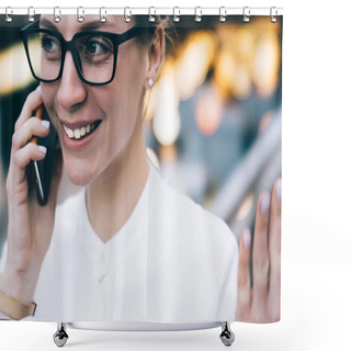 Personality  Cropped View Of Positive Hipster Bogger In Stylish Eyeglasses With Black Frame Laughing While Telling Story Friend During Phone Conversation On Smartphone.Happy Young Woman Calling On Mobile Phone Shower Curtains