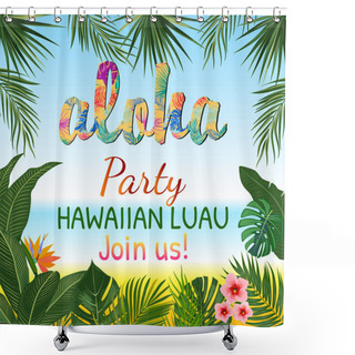 Personality  Aloha Hawaii. Shower Curtains