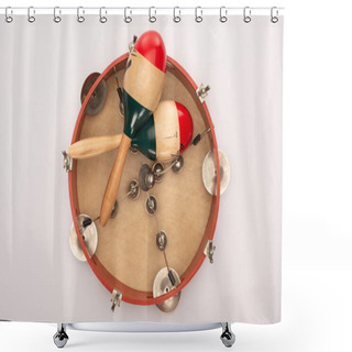 Personality  Top View Of Wooden Maracas On Tambourine On White Background Shower Curtains