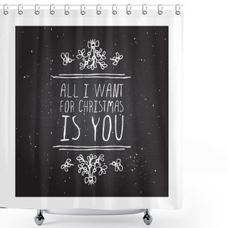 Personality  Winter Greeting Card With Text On Chalkboard Background Shower Curtains