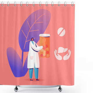Personality  Female Doctor In Medical Robe Holding Pills Bottle Icons Of Medicine Tablet And Liver In Hands Nearby. Hepatitis Treatment In Clinic Or Hospital, Healthcare, Medicine Cartoon Flat Vector Illustration Shower Curtains