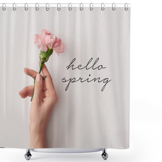 Personality  Partial View Of Woman Holding Pink Carnation On Grey Background With Hello Spring Lettering Shower Curtains