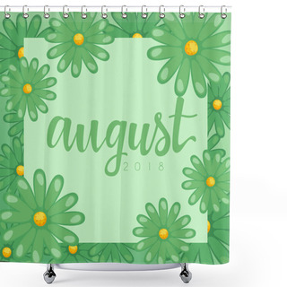 Personality  August : Calligraphy On Background  Shower Curtains