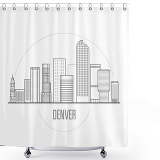 Personality  Denver City Skyline - Downtown Cityscape, Towers And Landmarks In Liner Style Shower Curtains