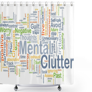 Personality  Mental Clutter Background Concept Shower Curtains