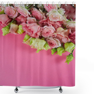 Personality  Pink Eustoma And Rose Flowers On Pink Surface Shower Curtains