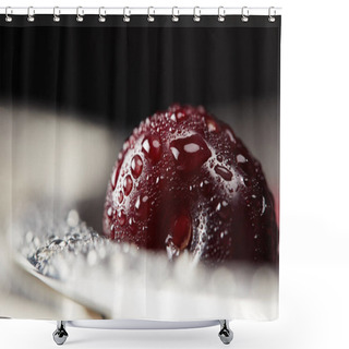 Personality  Close-up Shot Of Washed Ripe Cherry Covered With Water Droplets Shower Curtains