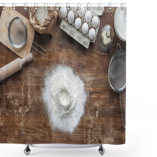 Personality  Top View Of White Flour And Baking Ingredients On Wooden Table Shower Curtains