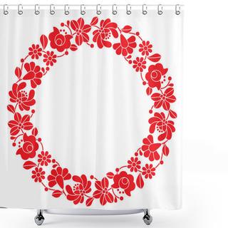 Personality  Kalocsai Red Embroidery In Circle - Hungarian Floral Folk Pattern Shower Curtains