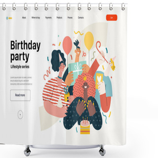 Personality  Lifestyle Web Template - Birthday Party - Modern Flat Vector Illustration Of Men And Women Celebrating Birthday, Giving Presents. People Activities Concept Shower Curtains