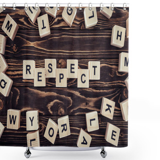 Personality  Flat Lay With Arranged Wooden Blocks In Respect Word On Brown Wooden Surface Shower Curtains