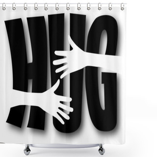 Personality  A Big Hug Shower Curtains