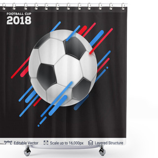 Personality  FIFA World Cup 2018 Banner Concept. Shower Curtains