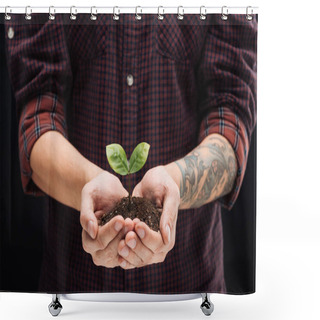 Personality  Cropped View Of Man Holding Ground With Green Plant In Hands Isolated On Black Shower Curtains