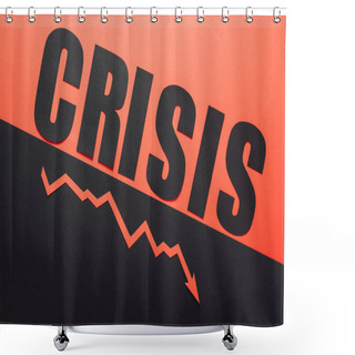 Personality  To View Of Word Crisis And Recession Arrow On Black And Red Background Divided By Sloping Line Shower Curtains