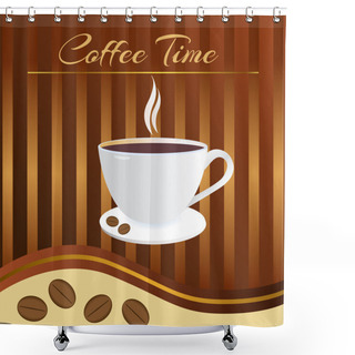 Personality  Coffee Time Card. Vector Illustration.  Shower Curtains