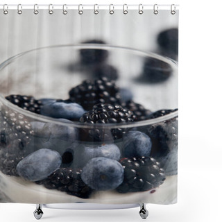 Personality  Close Up View Of Blackberries, Blueberries And Yogurt In Glass Shower Curtains