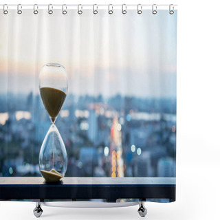 Personality  Hourglass In Focus With Buildings In Background, Hourglass With Cityscape On Panoramic Skyline And Buildings In The Morning Background, The Concept Of Modern Life, Time, Management And City Life. Shower Curtains