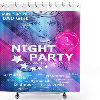 Personality  Night Party Design Poster With Fashion Girl Shower Curtains