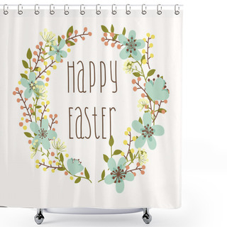 Personality  Happy Easter Card With Floral Wreath. Shower Curtains