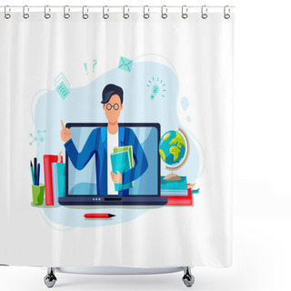 Personality  Online Education, Home Schooling Concept. Male Teacher On Laptop Screen. Vector Illustration Isolated On White Background. Flat Cartoon Style Design. Shower Curtains